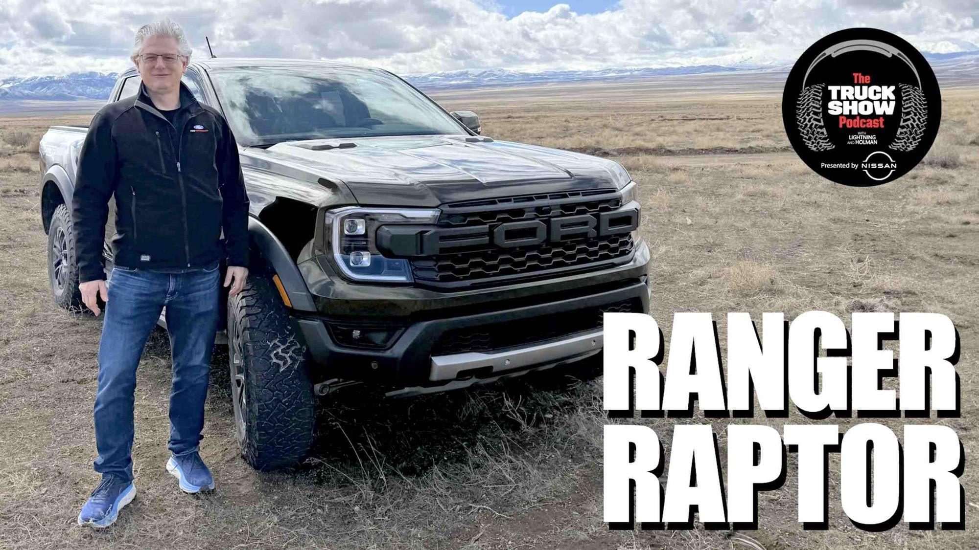 Season 2, Episode 73 - Have You Heard? 2024 Ford Ranger Raptor ...
