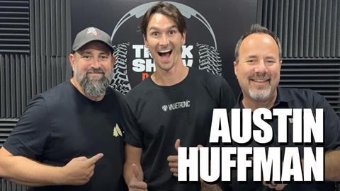 Truck Show Podcast Season 2, Episode 120 - Austin Huffman